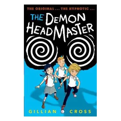 Demon Headmaster - Cross, Gillian (, Dorset, UK)