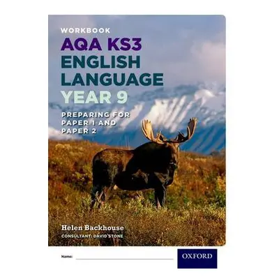 AQA KS3 English Language: Year 9 Test Workbook Pack of 15 - Backhouse, Helen a Stone, David