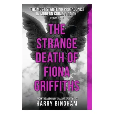 Strange Death of Fiona Griffiths - Bingham, Harry