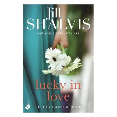 Lucky In Love - Shalvis, Jill (Author)