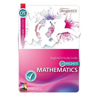 CFE Higher Mathematics Study Guide - Moon, Linda a Richmond, Peter