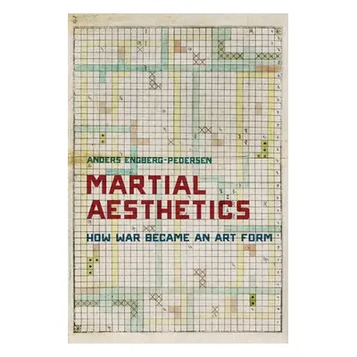 Martial Aesthetics - Engberg-Pedersen, Anders