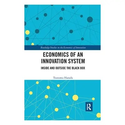 Economics of an Innovation System - Harada, Tsutomu