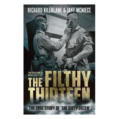 Filthy Thirteen - Killblane, Richard