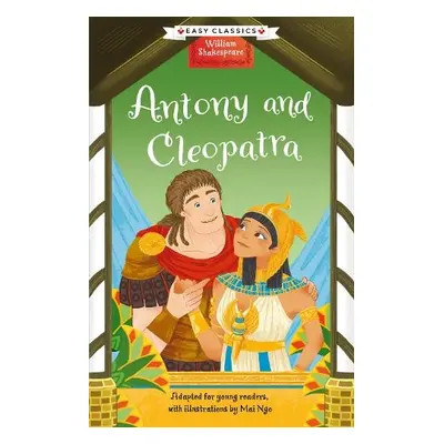 Shakespeare: Antony and Cleopatra (Easy Classics) - Brown, Georgina