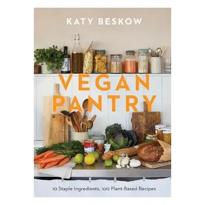 Vegan Pantry - Beskow, Katy