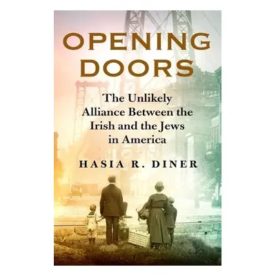 Opening Doors - Diner, Hasia R.