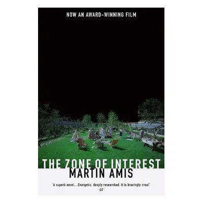 Zone of Interest - Amis, Martin