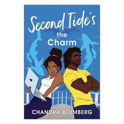 Second Tide's the Charm - Blumberg, Chandra