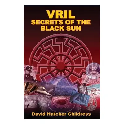 Vril - Childress, David Hatcher (David Hatcher Childress)