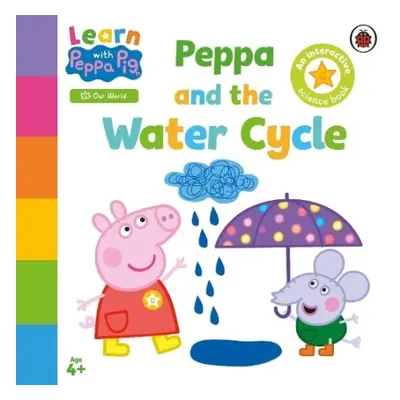 Learn with Peppa: Peppa and the Water Cycle - Peppa Pig