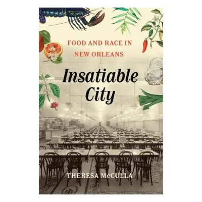 Insatiable City - McCulla, Theresa