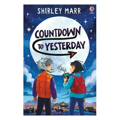 Countdown to Yesterday - Marr, Shirley