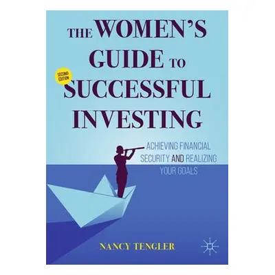 Women's Guide to Successful Investing - Tengler, Nancy