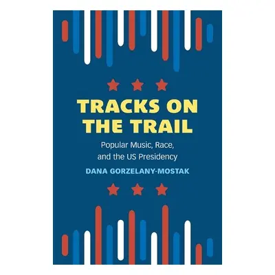 Tracks on the Trail - Gorzelany-Mostak, Dana