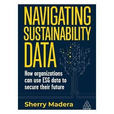 Navigating Sustainability Data - Madera, Sherry