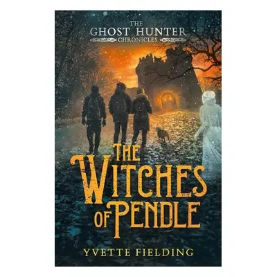 Witches of Pendle - Fielding, Yvette