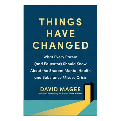 Things Have Changed - Magee, David