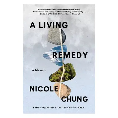 Living Remedy - Chung, Nicole