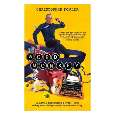 Word Monkey - Fowler, Christopher