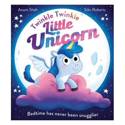 Twinkle Twinkle Little Unicorn - Shah, Anum