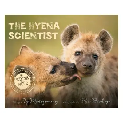 Hyena Scientist - Montgomery, Sy a Bishop, Nic