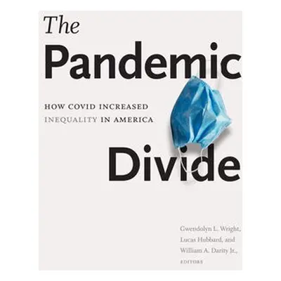 Pandemic Divide