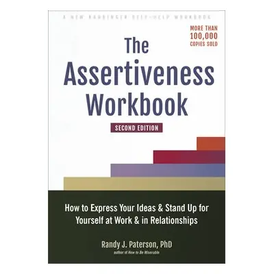 Assertiveness Workbook - Paterson, Randy J