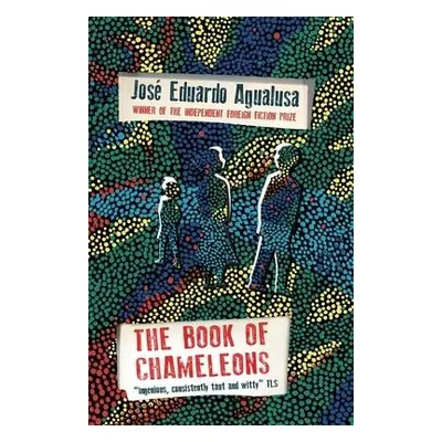 Book of Chameleons - Agualusa, Jose Eduardo