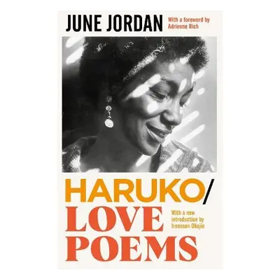 Haruko/Love Poems - Jordan, June