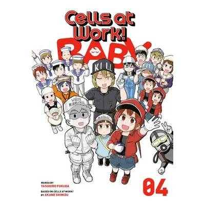 Cells at Work! Baby 4 - Fukuda, Yasuhiro