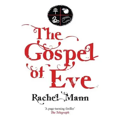 Gospel of Eve - Mann, Rachel