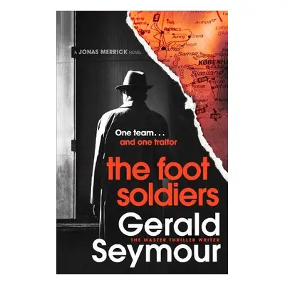 Foot Soldiers - Seymour, Gerald