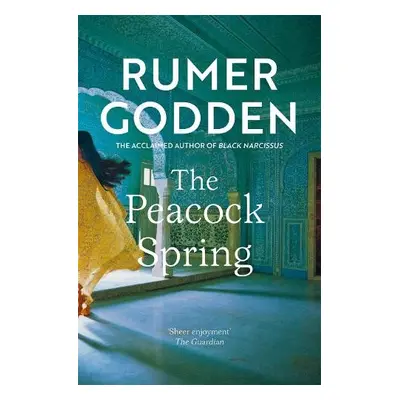 Peacock Spring - Godden, Rumer