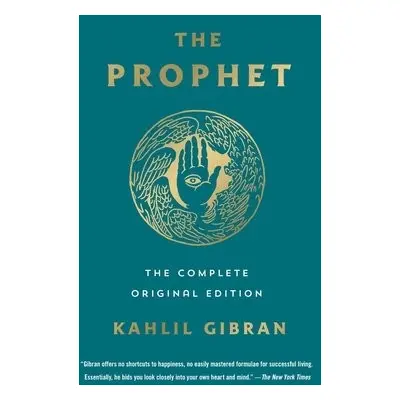 Prophet: The Complete Original Edition - Gibran, Kahlil