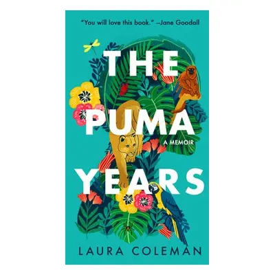 Puma Years - Coleman, Laura