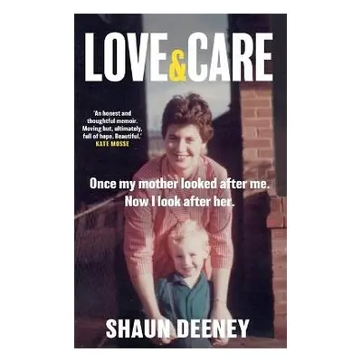 Love and Care - Deeney, Shaun