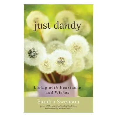 Just Dandy - Swenson, Sandra