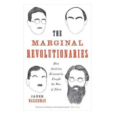 Marginal Revolutionaries - Wasserman, Janek