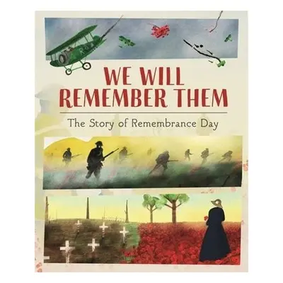 We Will Remember Them - Williams, S.