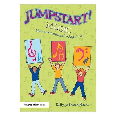 Jumpstart! Music - Foster-Peters, Kelly-Jo