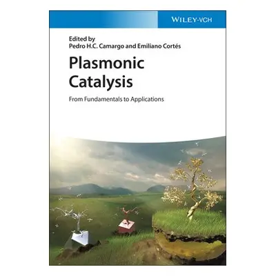 Plasmonic Catalysis