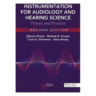 Instrumentation for Audiology and Hearing Science