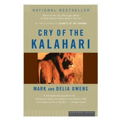 Cry of the Kalahari - Owens, Mark a Owens, Delia