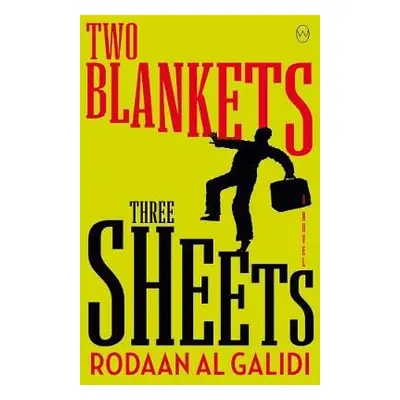 Two Blankets, Three Sheets - Al Galidi, Rodaan