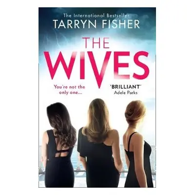 Wives - Fisher, Tarryn