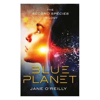 Blue Planet - O'Reilly, Jane