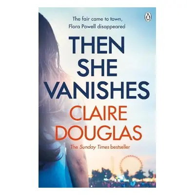 Then She Vanishes - Douglas, Claire