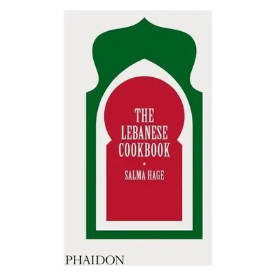 Lebanese Cookbook - Hage, Salma