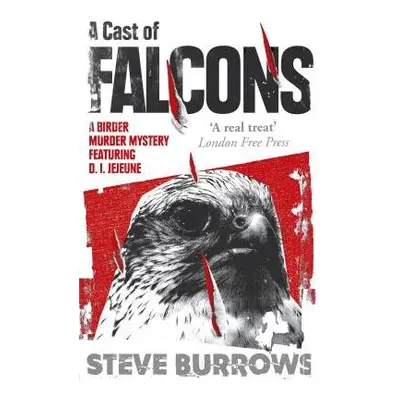 Cast of Falcons - Burrows, Steve